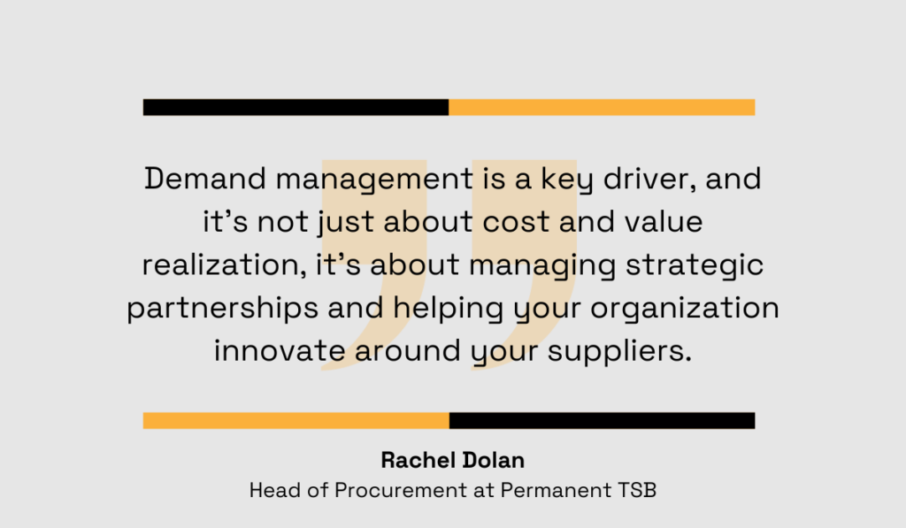 Rachel Dolan quote about procurement and demand management