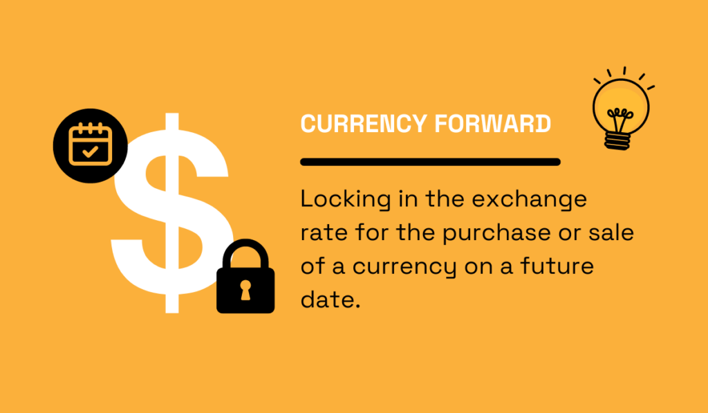 definition of currency forward