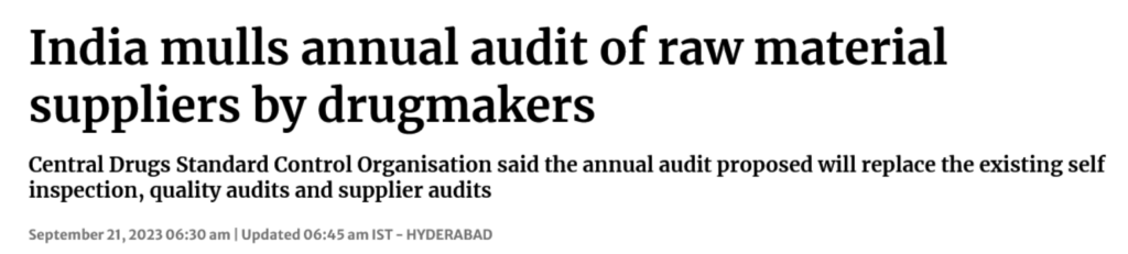 a screenshot of a news article about how India is considering implementing annual audits of raw material suppliers by drugmakers