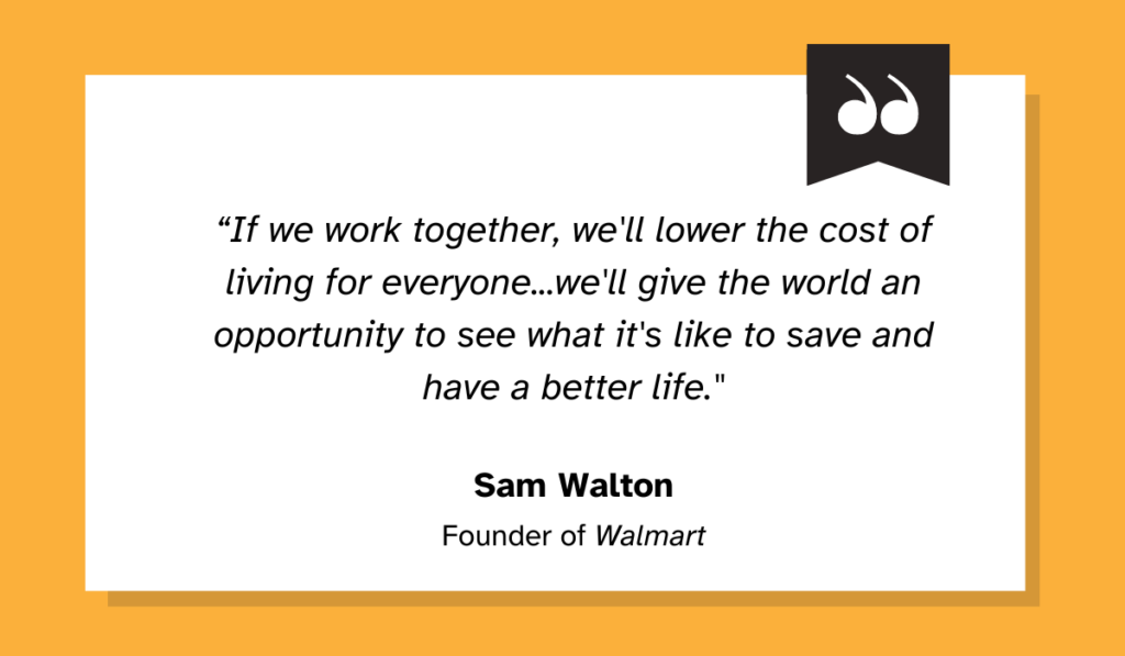 quote explaining walmart's intention to lower the cost of living for its customers