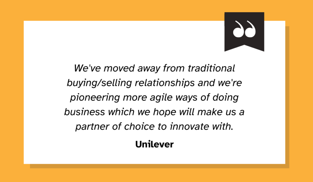 quote explaining that unilever has moved towards more agile business practices and opportunities for innovation