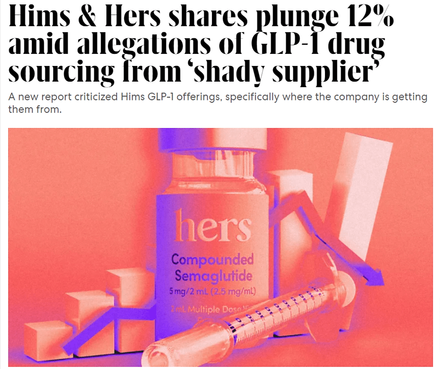 News headline "Hims & Hers shares plunge 12% amid allegations of GLP-1 drug sourcing from ‘shady supplier’"
