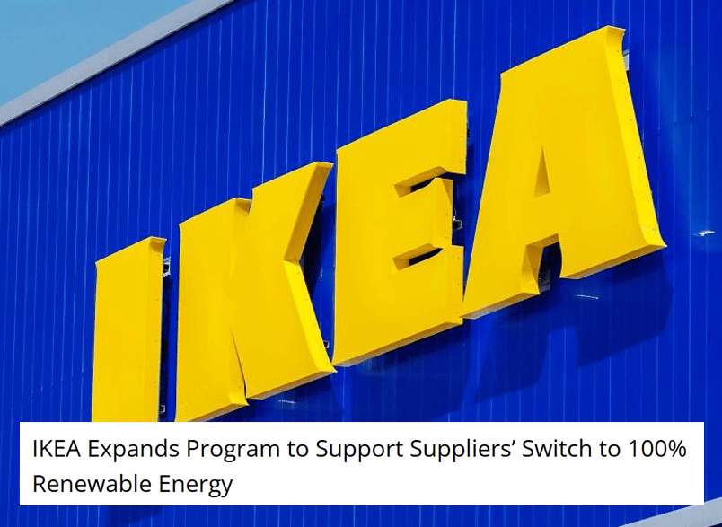 Close-up of the IKEA store sign with caption stating that IKEA expands program to support suppliers switching to 100% renewable energy