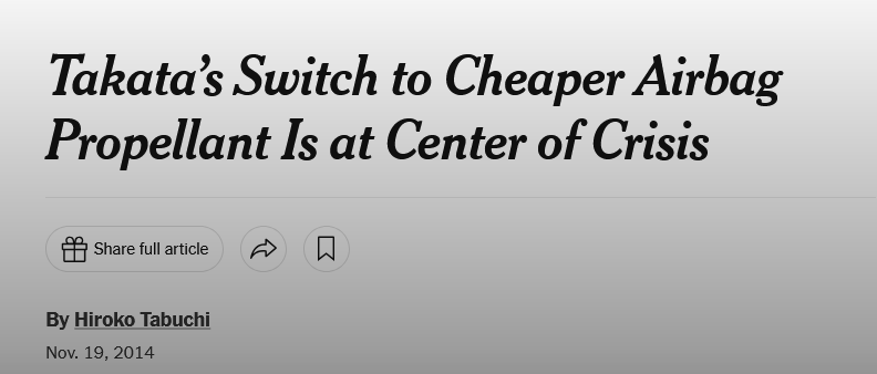 Headline from a 2014 article discussing Takata’s decision to use a cheaper airbag propellant at the center of a safety crisis