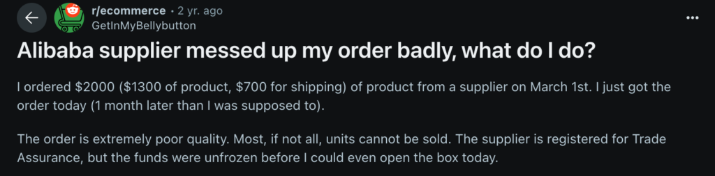 Reddit post describing a delayed and poor-quality $2000 order from March 1st, with issues around Trade Assurance refund
