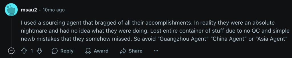 Negative Reddit comment about a sourcing agent who failed to ensure quality control, resulting in lost inventory and poor service