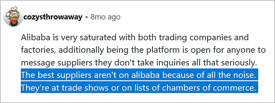 Reddit comment stating best suppliers aren't on Alibaba due to platform saturation, recommends trade shows or chamber lists