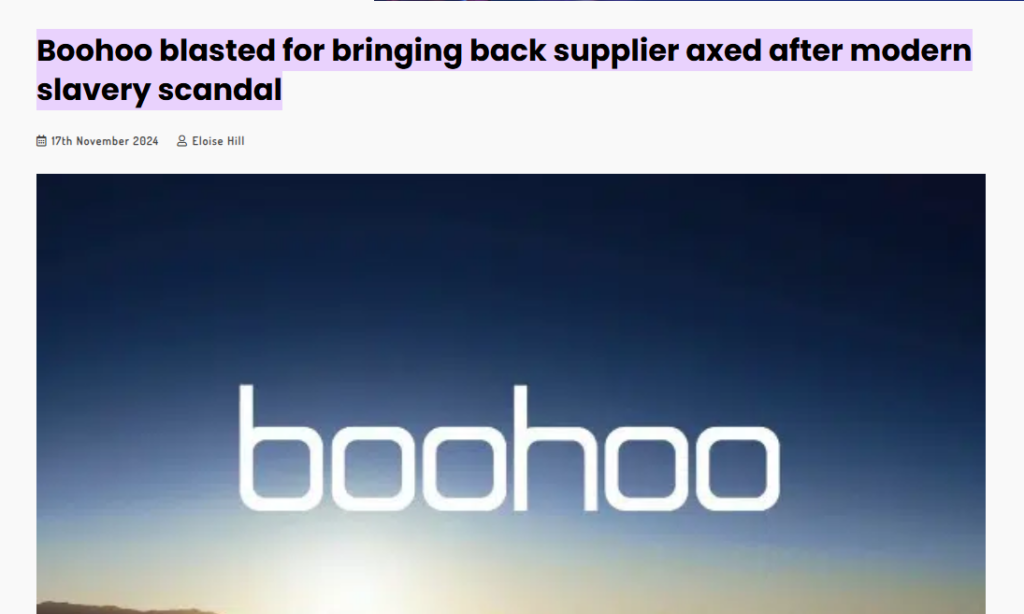 News article headline "Boohoo blasted for bringing back supplier axed after modern slavery scandal"