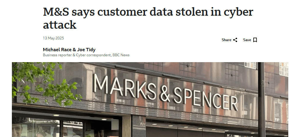 News article headilne "M&S says customer data stolen in cyber attack"