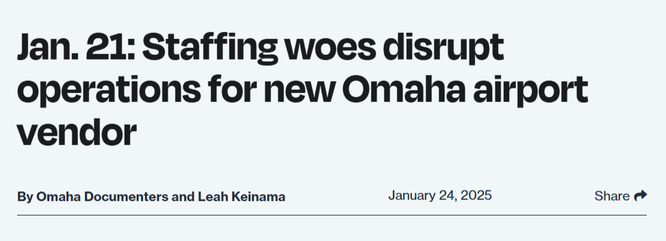 News article headline "Jan. 21: Staffing woes disrupt operations for new Omaha airport vendor"