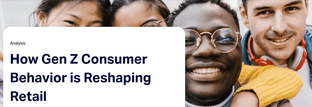 NIQ Analysis - How Gen Z Consumer Behavior is Reshaping Retail