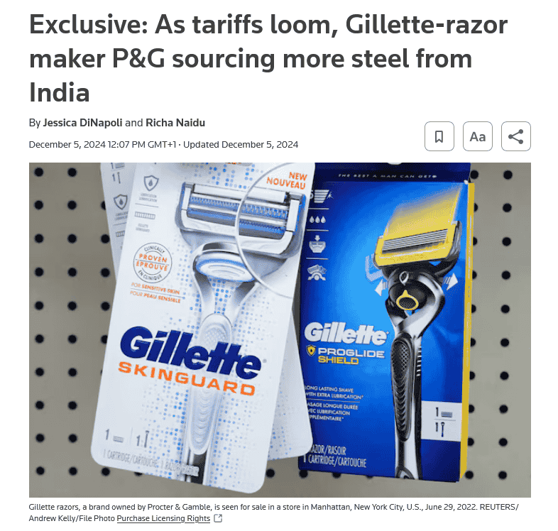 News article headline "Exclusive: As tariffs loom, Gillette-razor maker P&G sourcing more steel from India"