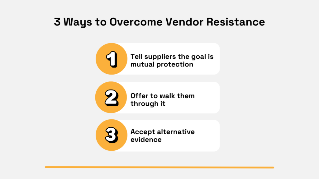 a list of 3 ways overcome vendor resistance