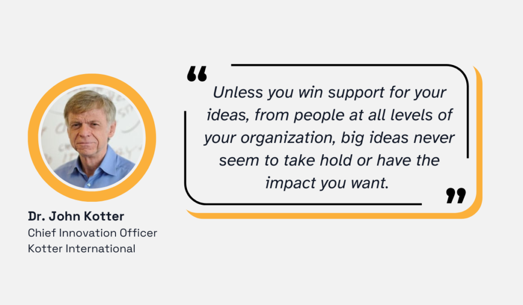 quote on how gaining buy-in is critical to the success of any organizational initiative