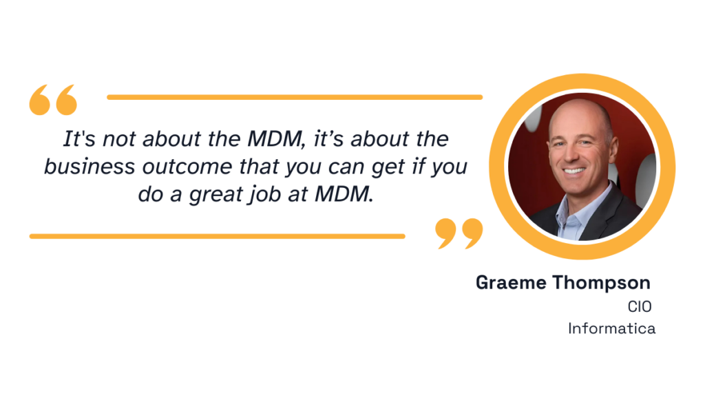 quote on the business outcomes coming from mdm