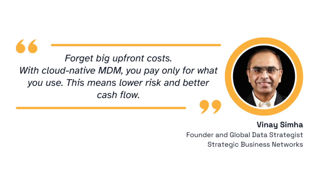 quote on the benefits of cloud native mdm