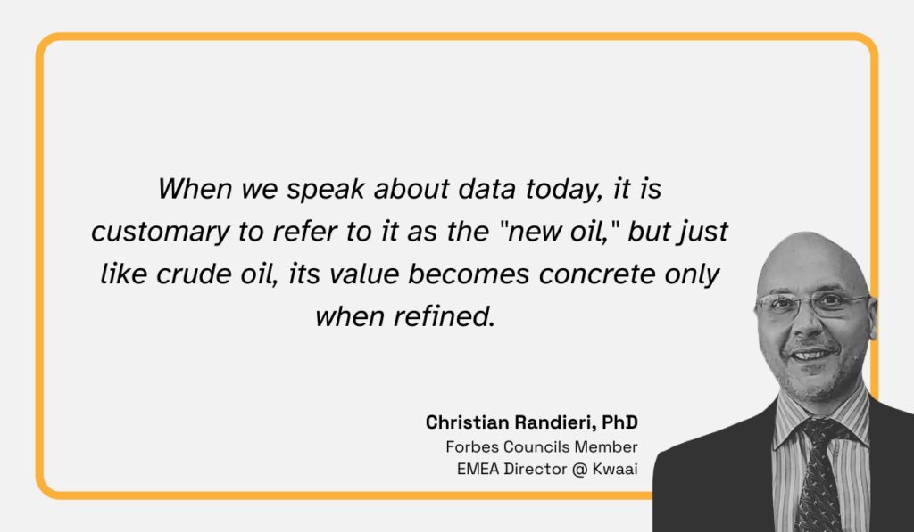 quote on how data needs to be refined