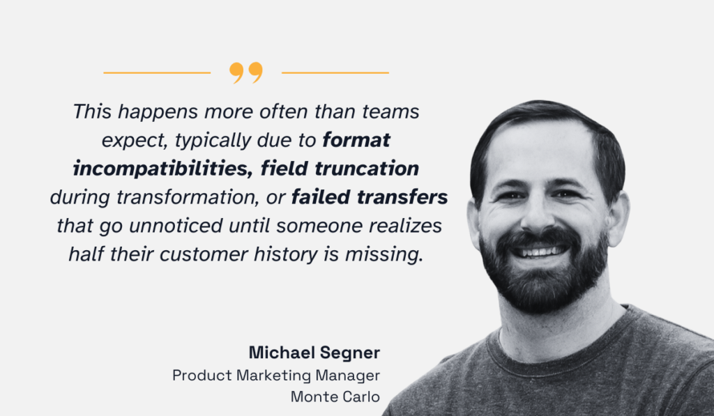 quote on why missing records or degraded data quality can happen during cloud migration