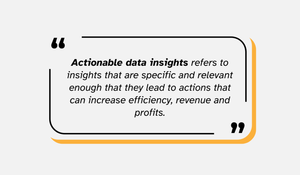 definition of actionable data insights