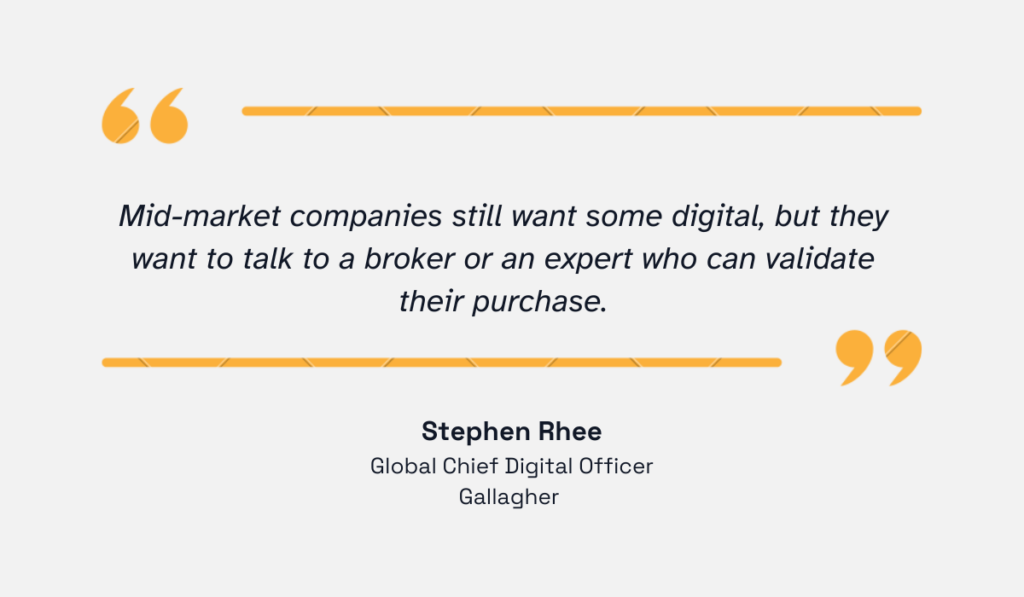 quote on how mid market companies like talking to insurance brokers