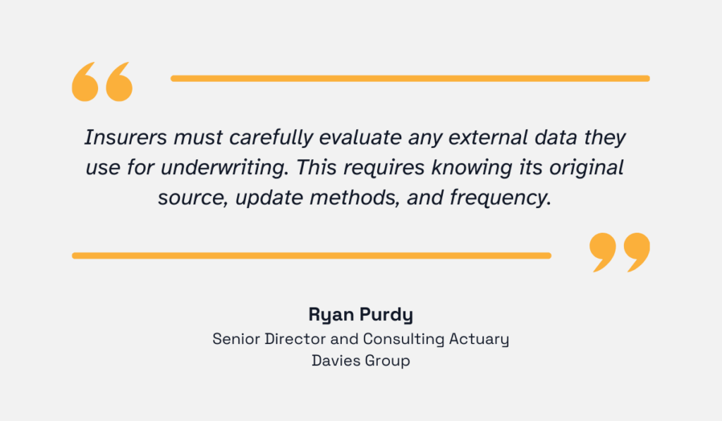 quote on the importance of evaluating external data for insurance underwriting