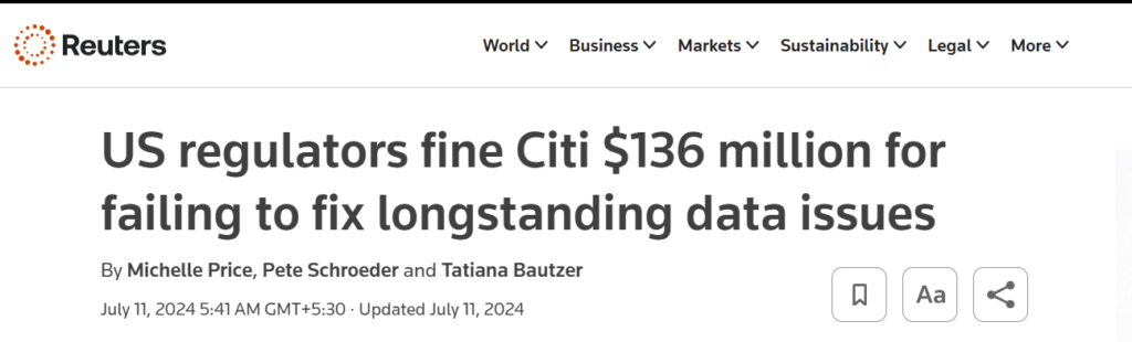 US regulators fine Citi $136 million for failing to fix longstanding data issues news article headline