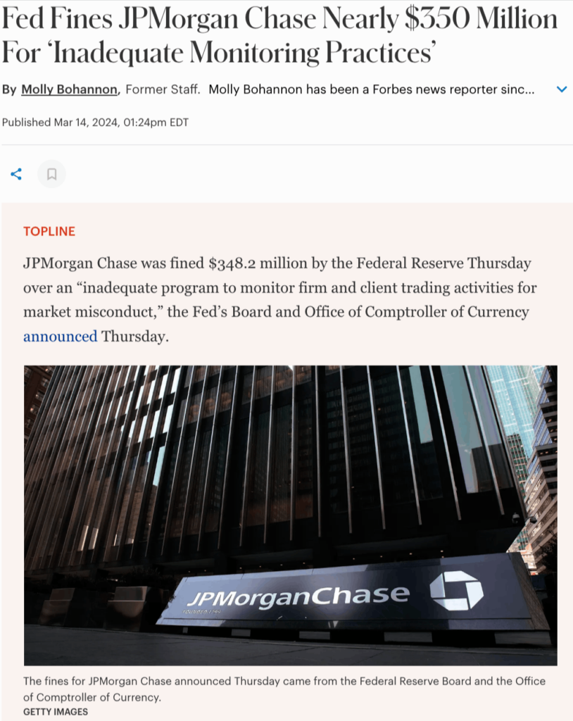 Fed Fines JPMorgan Chase Nearly $350 Million For ‘Inadequate Monitoring Practices’ news article headline
