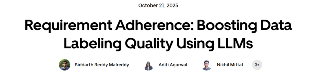 Requirement Adherence: Boosting Data Labeling Quality Using LLMs article hedaline