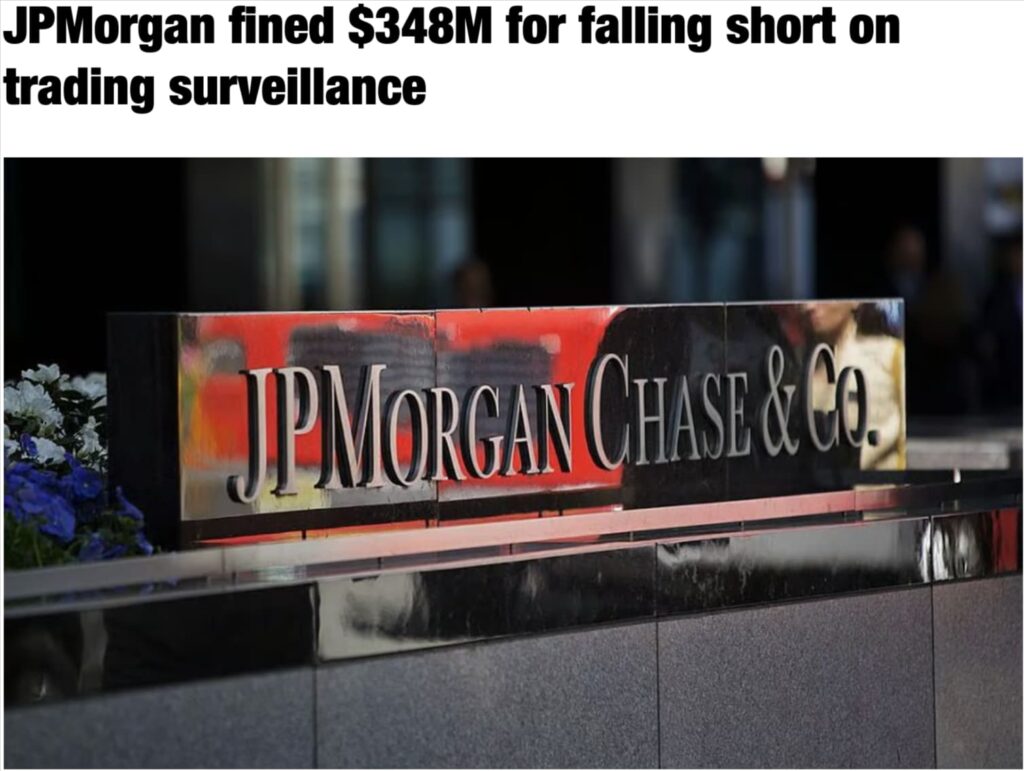 JPMorgan fined $348M for falling short on trading surveillance news article headline